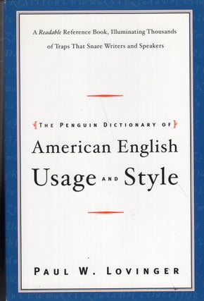 Item #271800 The Penguin Dictionary of American Usage and Style: A Readable Reference Book,...