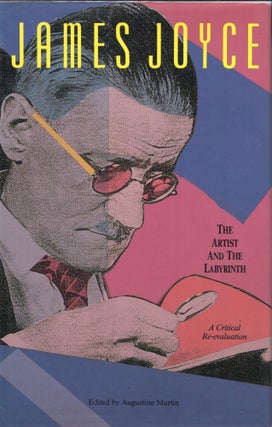Item #271896 James Joyce: The artist and the labyrinth