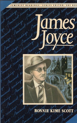 Item #272295 James Joyce (Feminist Readings series). Bonnie Kime Scott