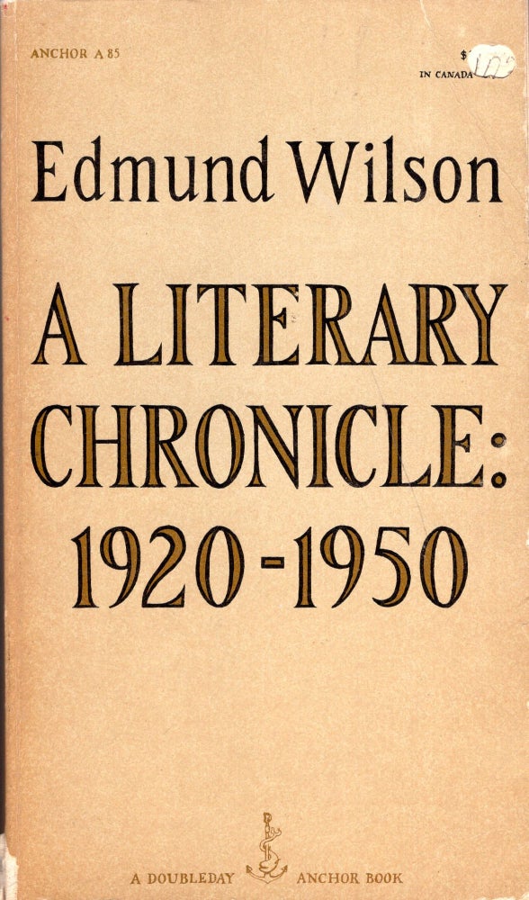 Item #272296 A Literary Chronicle: 1920-1950. Edmund Wilson, Edward Gorey.