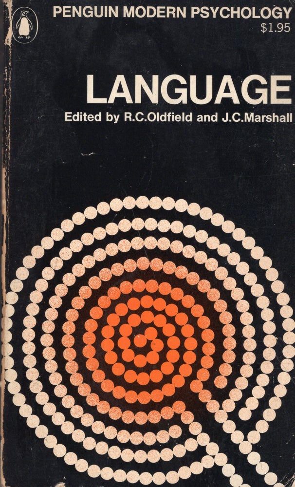 Item #272922 Language: Selected Readings. R. C. Oldfield, J. C. Marshall.