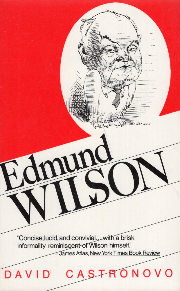 Item #273026 Edmund Wilson. DAVID CASTRONOVO.