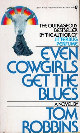 Item #273218 Even Cowgirls Get the Blues. TOM ROBBINS
