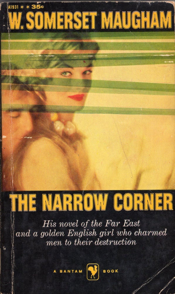 Item #273273 THE NARROW CORNER -- No A1931. W. Somerset Maugham.
