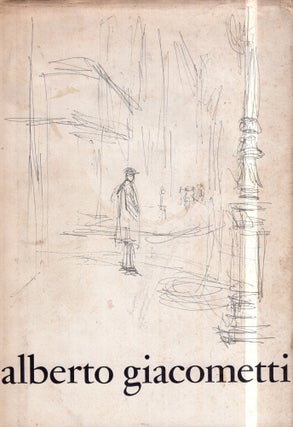 Item #273494 Alberto Giacometti. With an Introduction by Peter Selz and An Autobiographical...