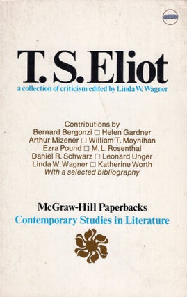 Item #274568 T.S. Eliot: A Collection of Criticism
