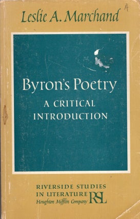 Item #274614 Byron'S Poetry A Critical Introduction -- 3-34420 (Riverside Studies in Literature,...