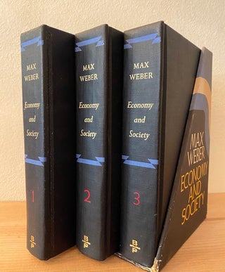 Item #274745 Economy and Society: An Outline of Interpretive Sociology. Max Weber, Guenther Roth,...