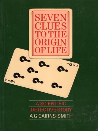 Item #275094 Seven Clues Origin Li. A. G Galexander Cairns-Smith