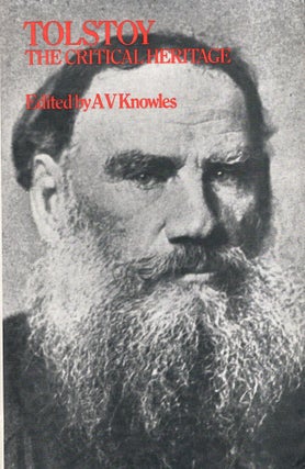 Item #275255 Tolstoy, The Critical Heritage. Leo Tolstoy, Knowles A. V., B. C. Southam