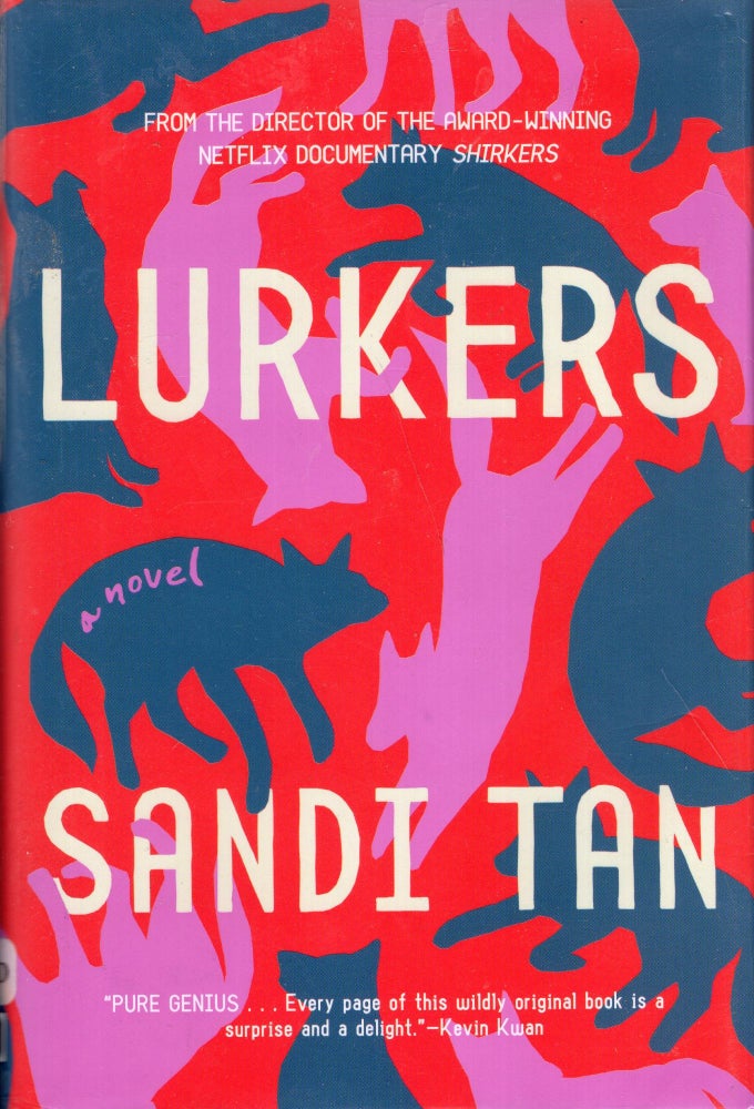 Item #275491 Lurkers. Sandi Tan.