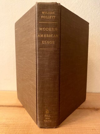 Item #275896 Modern American Usage: A Guide. Wilson Follett, Jacques Barzun