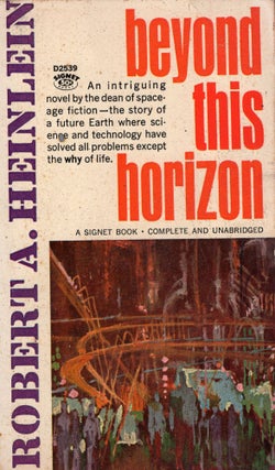 Item #276216 Beyond This Horizon. Robert A. Heinlein