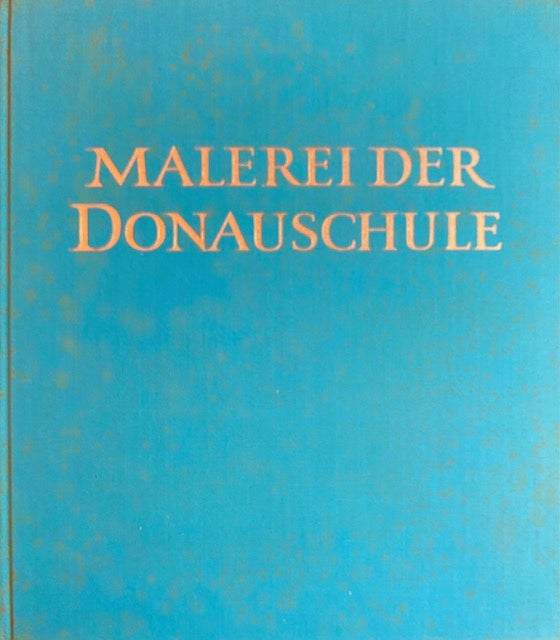 Item #276567 Malerei der Donauschule. Alfred Stange.