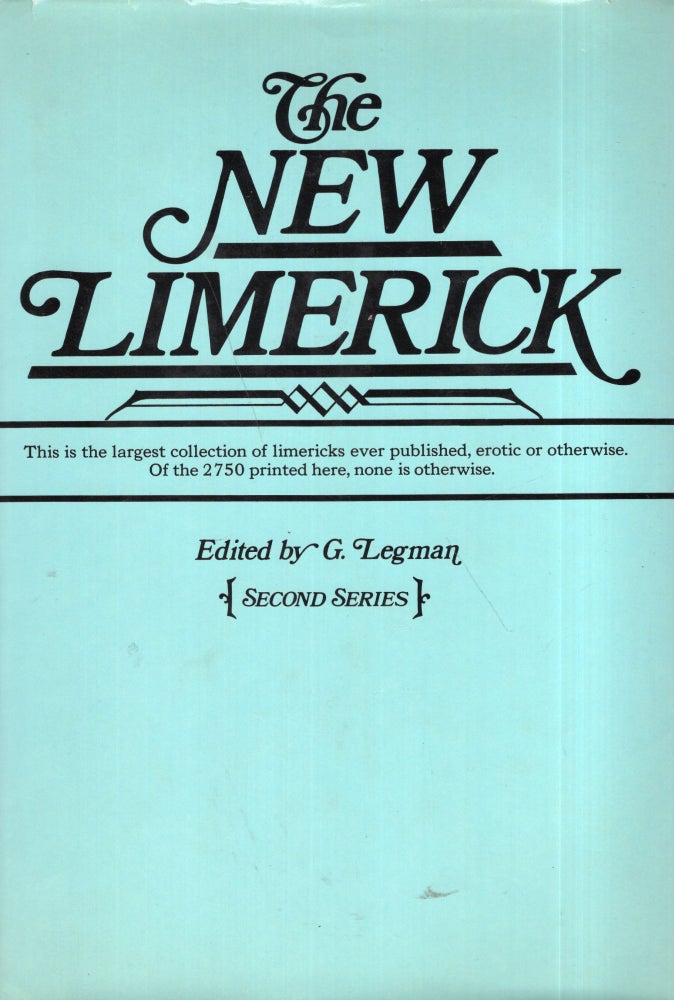 Item #276795 The New Limerick: 2750 Unpublished Examples American and British