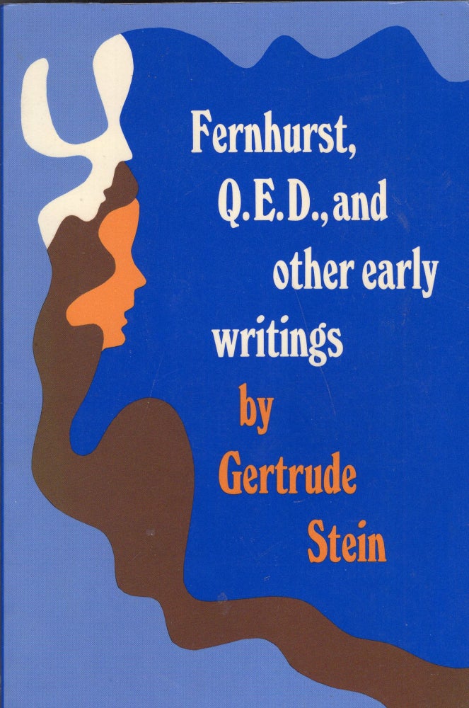 Item #276867 Fernhurst, Q.E.D., and Other Early Writings. Gertrude Stein.
