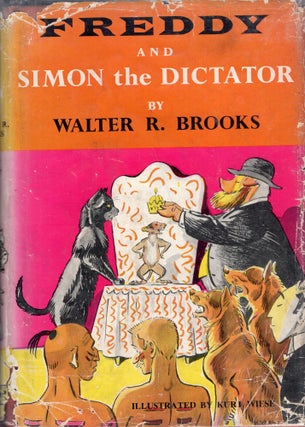 Item #276899 Freddy and Simon the Dictator. Walter R. Brooks