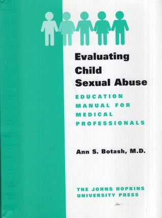 Item #277016 Evaluating Child Sexual Abuse: Education Manual for Medical Professionals (With...