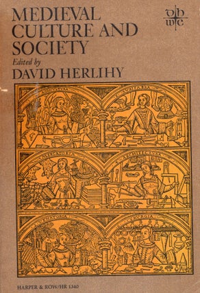 Item #277285 Medieval Culture and Society. David Herlihy