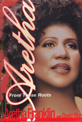 Item #277632 Aretha From These Roots. ARETHA FRANKLIN, DAVID, RITZ