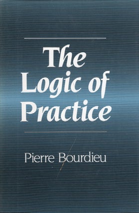 Item #277728 The Logic of Practice. Pierre Bourdieu