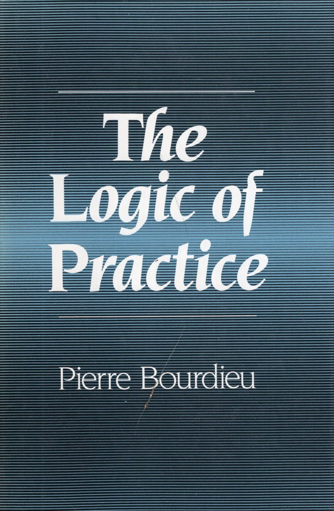 Item #277728 The Logic of Practice. Pierre Bourdieu.
