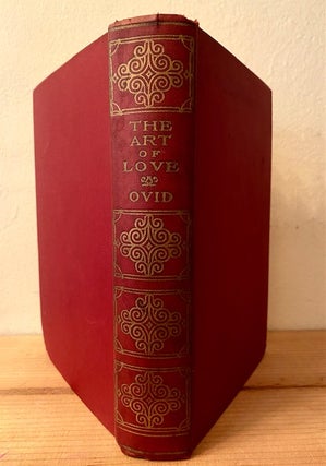 Item #278060 The Art of Love. Ovid, Charles D. Young, Christopher Marlowe