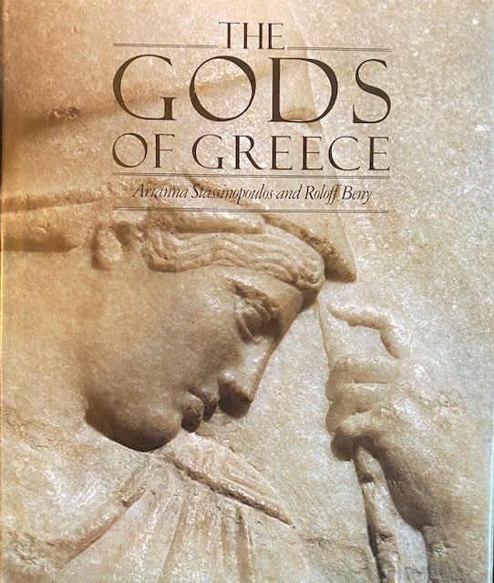 Item #278460 The Gods of Greece. Roloff Beny, Arianna Stassinopoulos.