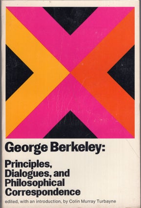 Item #278466 Principles Dialogues and Philosophical Co. George Berkeley