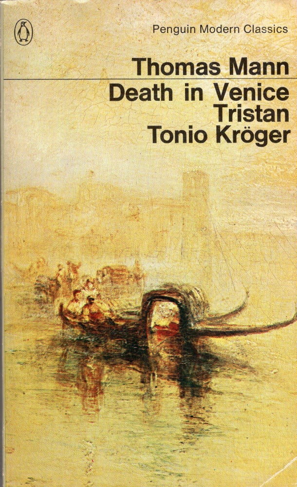 Item #278702 Death In Venice, Tristan, Tonio Kroger. thomas mann.
