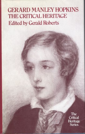 Item #279362 Gerard Manley Hopkins: The Critical Heritage (Critical Heritage Series