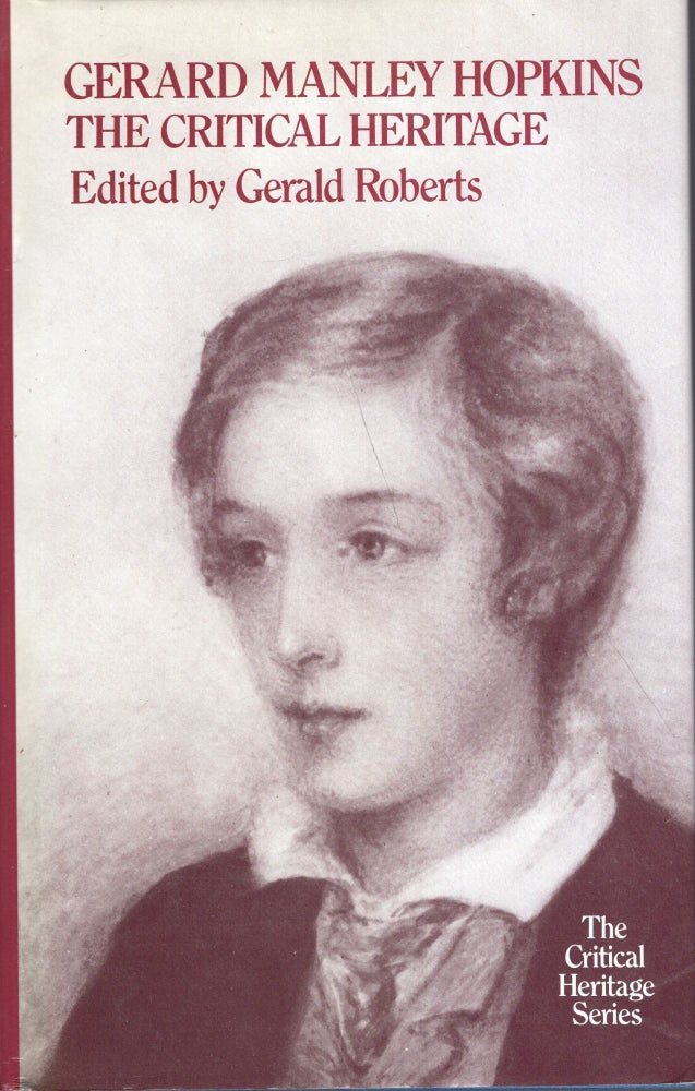 Item #279362 Gerard Manley Hopkins: The Critical Heritage (Critical Heritage Series)
