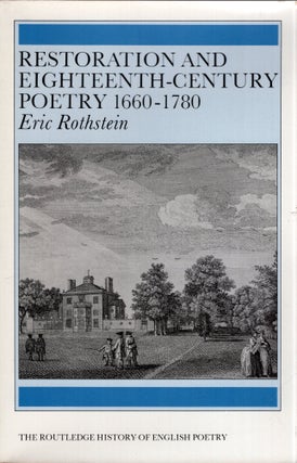 Item #279441 Restoration and Eighteenth-Century Poetry 1660-1780. Eric Rothstein