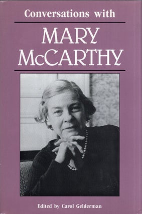 Item #279459 Conversations with Mary McCarthy (Literary Conversations). Mary McCarthy