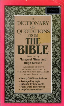 Item #279589 A Dictionary of Quotations from the Bible