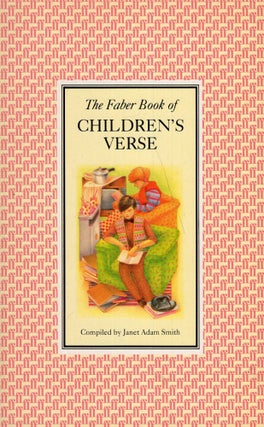 Item #279682 The Faber Book of Children's Verse (Faber Paper Covered Editions). Janet Adam Smith
