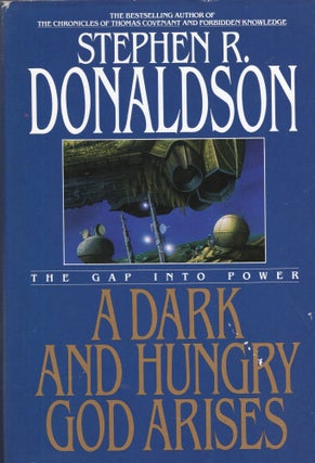 Item #280294 Gap Into Power: A Dark and Hungry God Arises. Stephen R. Donaldson