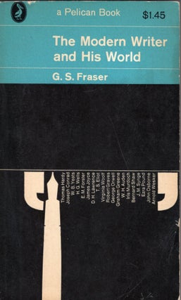 Item #280546 The Modern Writer and His World. G. S. Fraser