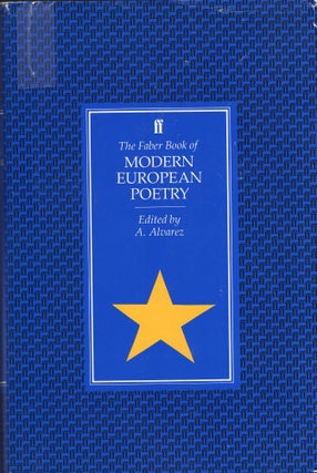 Item #280612 The Faber book of modern European poetry. A. Alvarez