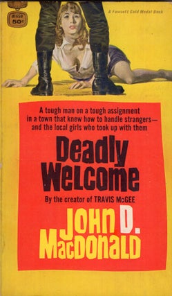Item #280810 Deadly Welcome. John D. MacDonald