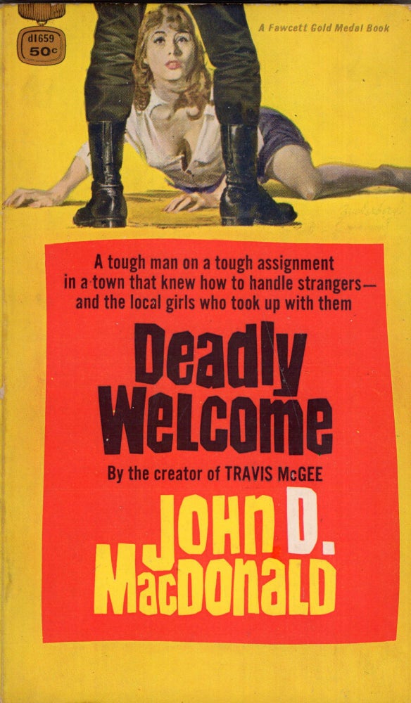 Item #280810 Deadly Welcome. John D. MacDonald.