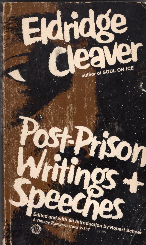 Item #280812 Post-Prison Writings & Speeches. Eldridge Cleaver.