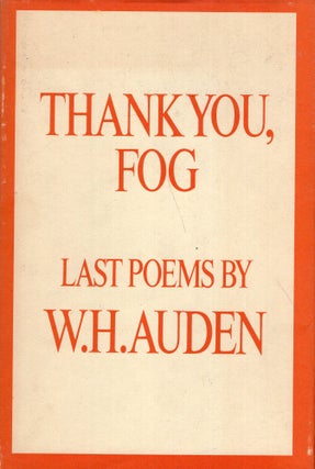 Item #280819 Thank You, Fog. W. H. Auden