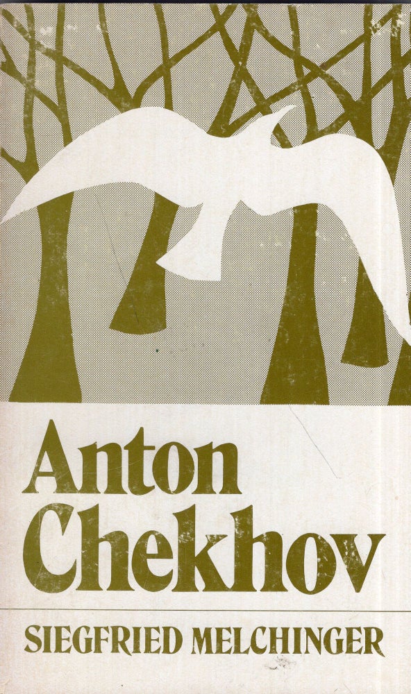 Item #281329 Anton Chekhov. Siegfried Melchinger, Edith Tarcov.
