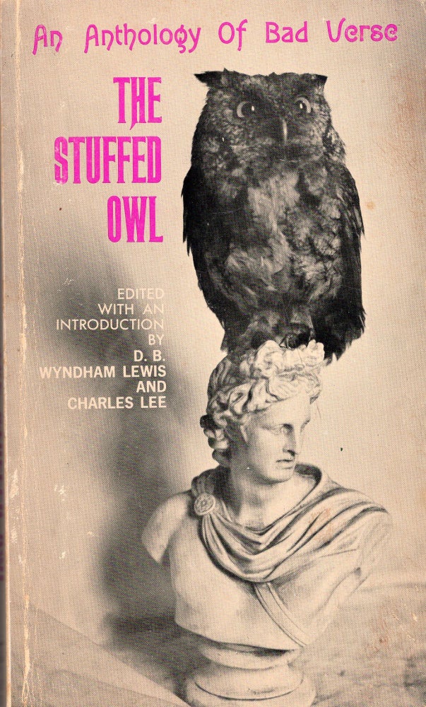 Item #282337 The Stuffed Owl. D. B. Lewis, Charles Lee.