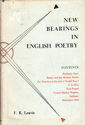 Item #282358 New Bearings in English Poetry. F. R. Leavis