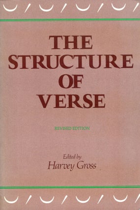 Item #282492 The Structure of Verse. Harvey Seymour Gross