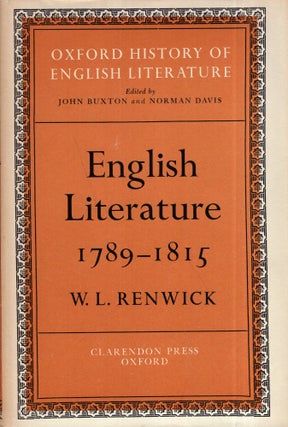 Item #283281 English Literature 1789-1815. W. L. Renwick