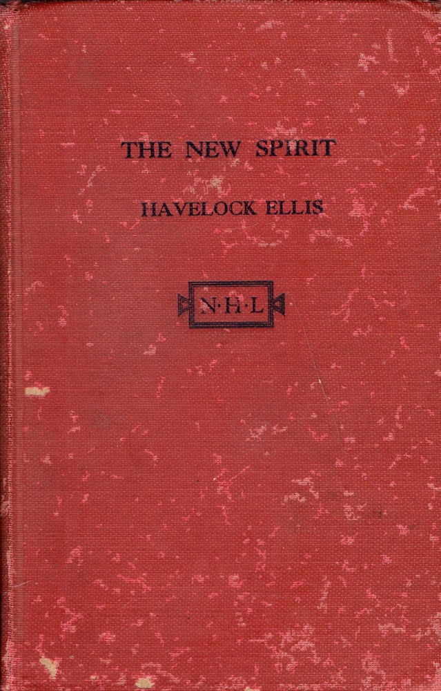 Item #283321 The New Spirit (Complete and Unabridged). Havelock Ellis, Sherman F. Mittell.