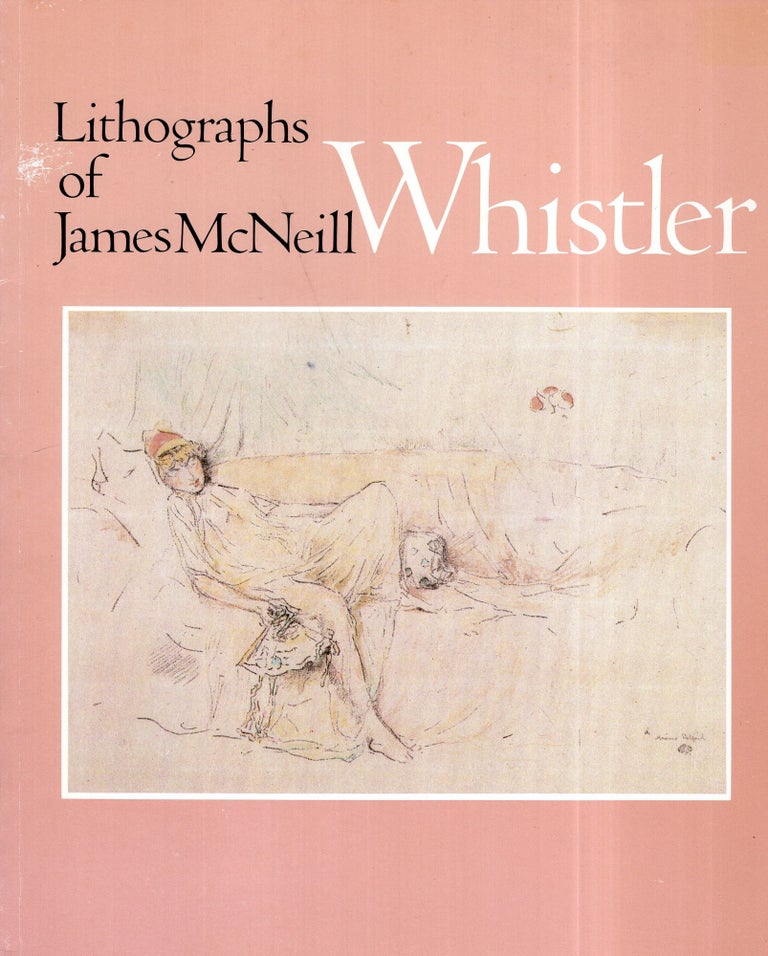 Item #283826 Lithographs of James McNeill Whistler. James McNeill Whistler.
